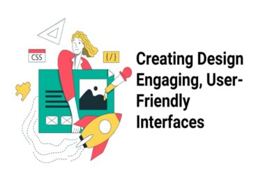 Creating Design_ Engaging, User-Friendly Interfaces
