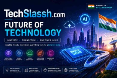 TechSlassh.com – Future of Technology